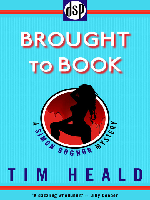 Title details for Brought to Book by Tim Heald - Available